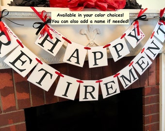 Retirement Decorations/ Red Happy Retirement Sign/ Military Party/ Teacher Retirement / Office Retirement / Military / Man or woman