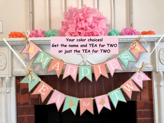 Tea For Two Birthday Banner Tea Party Birthday Decor 2nd