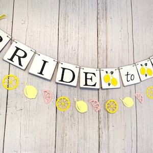 Lemon Bride to Be Banner - She Found Her Main Squeeze Decorations - Lemon Bridal shower Banner - Citrus Themed Miss to Mrs -