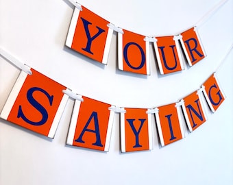 Custom College Colors Banner: Graduation Party Decor