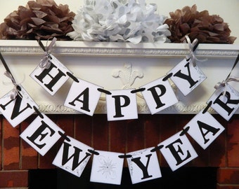 Happy New Year Banner- New Years Eve Party Decoration- New Years Garland- Holiday Garland Party Decor