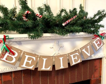 Farmhouse Christmas Decorations - BELIEVE Banner - Christmas Bunting - Believe sign - Family Christmas Photo Prop - Merry Christmas Banner