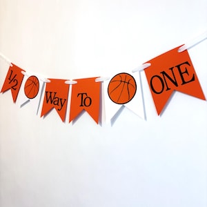 Basketball half birthday banner, Half Time Basketball banner, Half Way to One, Half birthday boy banner, 1/2 birthday decor, Photo prop