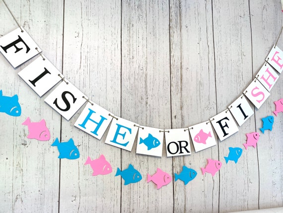 FisHE or FiSHE banner, fish themed baby shower, Fishing baby
