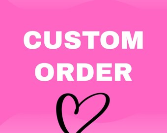 Pedido personalizado (envíeme un mensaje antes de realizar el pedido)