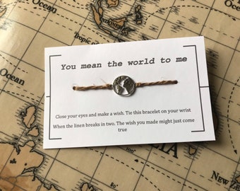 You mean the world to me. Wish bracelet, linen charm bracelet, make a wish bracelet,  charm bracelet, zero waste.