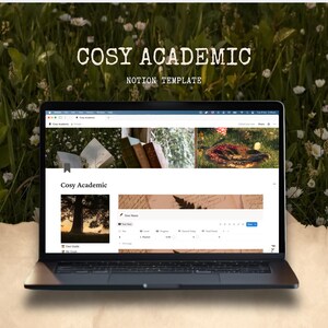 May include: A laptop screen showing a Notion template labelled "Cosy Academic." The display features images of books, nature scenes, and a tree silhouette. The background shows a field of green grass and white flowers.