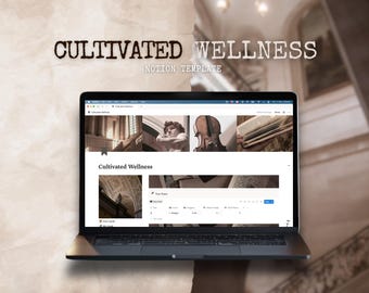 Light Academia Wellness Planner | ADHD Health Tracker | Cultivated Wellness System | Notion Template