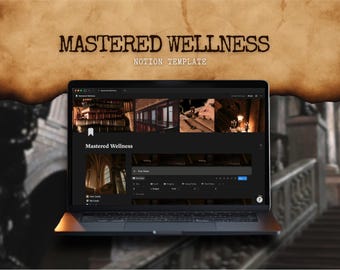 Dark Academia Wellness Planner | ADHD Health Tracker | Mastered Wellness System | Notion Template