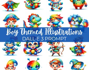Boy Themed Illustrations | DALL•E 3 Prompt | Dinosaur, Dragon, Pirate, Wizard, Superhero, Monster, Clipart, Illustrations, Watercolor, Guide