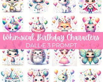 Whimsical Birthday Characters | DALL•E 3 Prompt | Kids, Children, Birthday, Party, Animals, Clipart, Illustrations, Watercolor, Guide