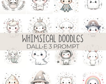 Whimsical Doodles | DALL•E 3 Prompt | Animals, Princess, Superhero, Dinosaur, Unicorn, Clipart, Hand-drawn, Illustrations, Kids, Guide