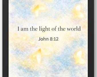 Christliche Schriftkunst - Ich bin das Licht, Johannes 8:12 (Digitaler Download)