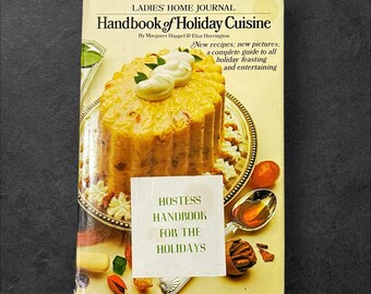 Ladies’ Home Journal Handbook of Holiday Cuisine 1970 First Edition  | Vintage Cookbook | Christmas Recipes