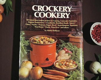 Vintage Crockery Cookery Cookbook, Mable Hoffman 1975