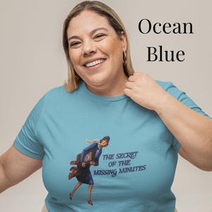 Time Blindness Nancy Drew Shirt, Neurodivergent Humor Shirt, ADHD Gift Ocean Blue