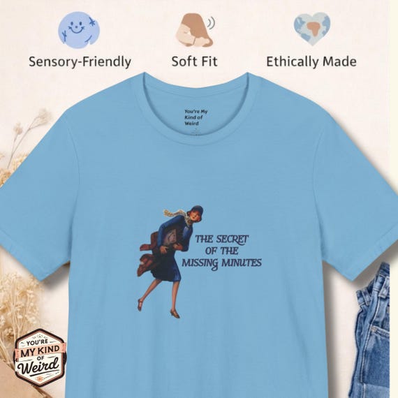 Time Blindness Nancy Drew Shirt, Neurodivergent Humor Shirt, ADHD Gift