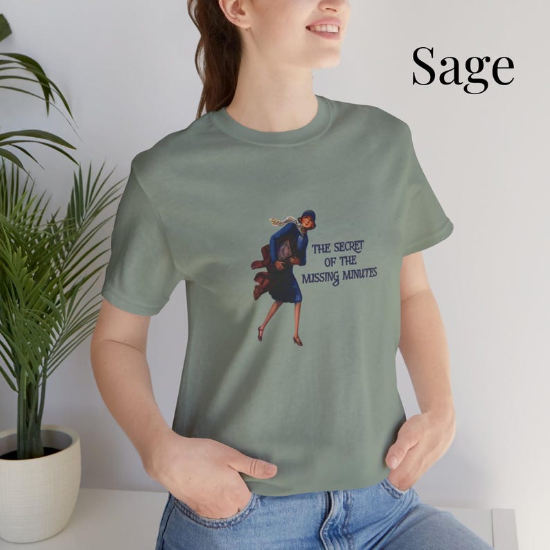 Time Blindness Nancy Drew Shirt, Neurodivergent Humor Shirt, ADHD Gift Sage