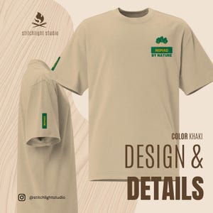 May include: Khaki-colored t-shirt with a green logo that reads "NOMAD BY NATURE." The shirt has a small green rectangle on the sleeve with the word "NOMAD." The image also includes the text "DESIGN & DETAILS" and "COLOR KHAKI."
