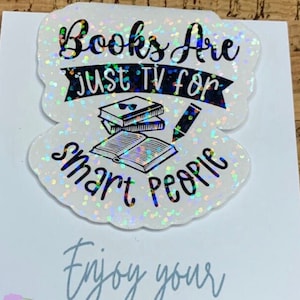 Books are Just TV for Smart People Magnetic Bookmark with Holographic Design, Double Sided Bookmark, Book Nerd, Page Saver, Bookmark Magnet