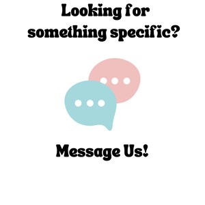 Pode incluir: Um gr&aacute;fico com o texto "Looking for something specific?" e duas bolhas de di&aacute;logo, uma rosa e uma azul, com tr&ecirc;s pontos brancos em cada. O texto "Message Us!" est&aacute; abaixo das bolhas de di&aacute;logo.