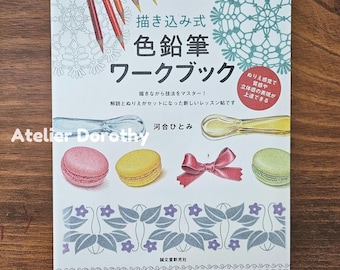 Werkboek kleurpotlood: bestudeer textuur en dimensies op de kleurboekmanier, door Kawai Hitomi