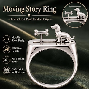 May include: A silver-toned ring featuring a movable slider design with a small dog figure and a bone shape. The text on the image reads Moving Story Ring, Interactive & Playful Slider Design, Movable Slider Design, Whimsical Details, 925 Sterling Silver, and Perfect Gift for Dog Lovers.