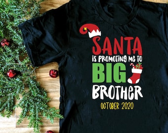 Christmas Big Brother Shirt, Big Brother Announcement Shirt, Santa Is Promoting Me to Big Brother, Christmas Pregnancy Announcement