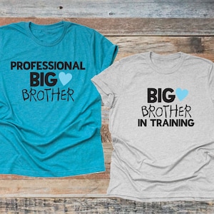 Big Brother In Training Shirt, Professional Big Brother Shirt, Gift for Big Brother to be, Pregnancy Announcement Shirts for Kids