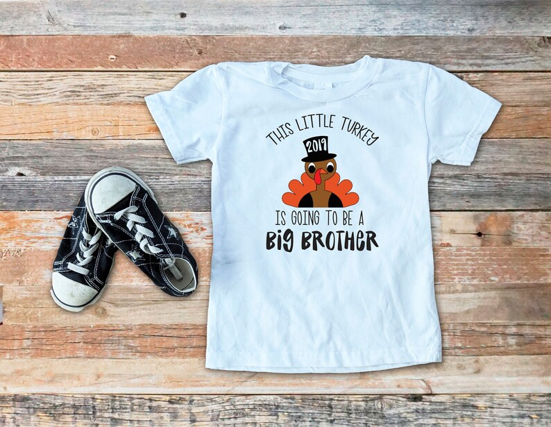 Thanksgiving Baby Announcement This Little Turkey is Going to be a Big Brother shirt Thanksgiving Big Brother Shirt Big Brother Shirt