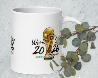 World Cup 2026 Mug | Mexico USA Canada Soccer Cup | Football Fan Gift | 2026 Trophy Coffee Cup | Sports Memorabilia Gift for Him or Her
