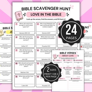 May include: A printable Bible scavenger hunt activity sheet titled Love in the Bible, featuring numbered questions about biblical verses, blank lines for answers, and small pink icons of a book with a cross. Includes a 24 pages and 2 sizes badge.