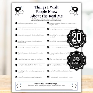 May include: A white printable worksheet titled Things I Wish People Knew About the Real Me with twenty numbered prompts and lines for writing. Two black circular badges on the right side state 20 PAGES and KIDS TEENS ADULTS.
