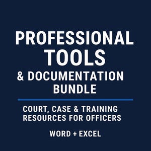 Puede incluir: Un gráfico azul marino con texto blanco que dice "PROFESSIONAL TOOLS & DOCUMENTATION BUNDLE". Debajo, dice "COURT, CASE & TRAINING RESOURCES FOR OFFICERS" y "WORD + EXCEL".