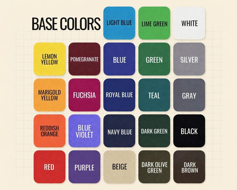 May include: A color chart displaying a variety of base colors. The chart includes squares of colors such as light blue, lime green, white, lemon yellow, pomegranate, blue, green, silver, marigold yellow, fuchsia, royal blue, teal, gray, reddish orange, blue violet, navy blue, dark green, black, red, purple, beige, dark olive green, and dark brown.