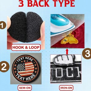 May include: Image showcasing three types of patch backings. The options include hook and loop, sew-on, and iron-on. The image displays examples of each type, including a round patch with an American flag design and the text "TEXT HERE".