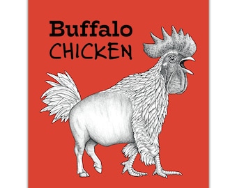 Buffalo Chicken Art Print | Buffalo + Chicken Hybrid Animal | 8x10" Art Print