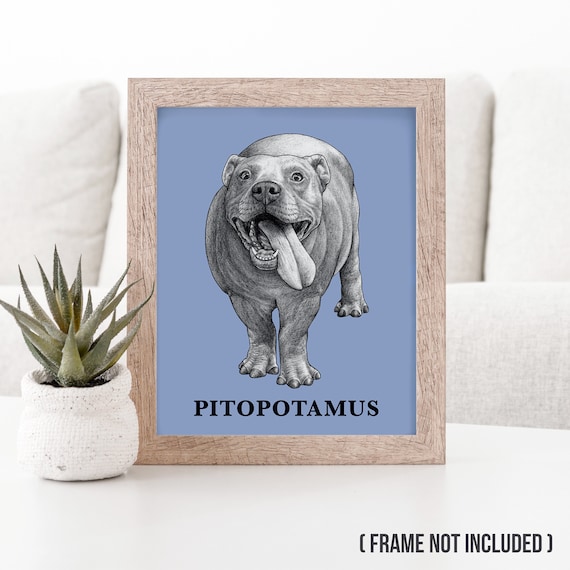 Pitopotamus Art Print | Pit Bull + Hippopotamus Hybrid Pitopotamus Art Print | Pit Bull + Hippopotamus Hybrid