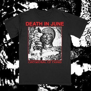 Death in June – Cathedral Of Tears – Svart, kortärmad t-shirt med kraftig bomull