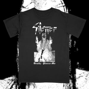 May include: Black t-shirt featuring a white graphic of a figure with raised hands and the word "SILETTER" above. Below the figure, the text reads "Death - Pierce Me". The design is a monochrome illustration.