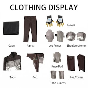May include: A clothing display featuring a black cape, brown pants, gloves, leg armor, shoulder armor, tops, a belt, knee pads, hand guards, and leg covers. The text "CLOTHING DISPLAY" is at the top.