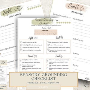 May include: A collection of printable worksheets with the text "Sensory Grounding Checklist". The worksheets include prompts for sight, sound, touch, and smell. The color scheme is neutral with a bonus monochrome colorway.