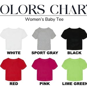 Pode incluir: Um gr&aacute;fico de cores para camisetas de beb&ecirc; femininas, mostrando seis cores: branco, cinza esportivo, preto, vermelho, rosa e verde lim&atilde;o. O texto "COLORS CHART" est&aacute; no topo.