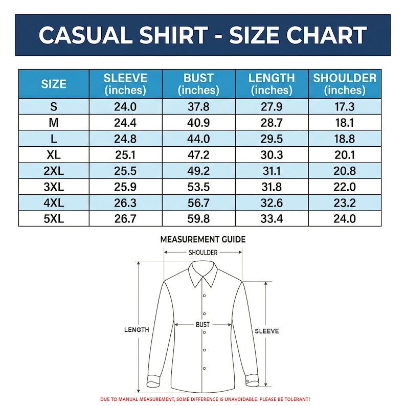 May include: A size chart for casual shirts, featuring measurements in inches for sleeve, bust, length, and shoulder. Sizes range from S to 5XL. A diagram illustrates how to measure the shirt. The text "CASUAL SHIRT - SIZE CHART" is at the top.