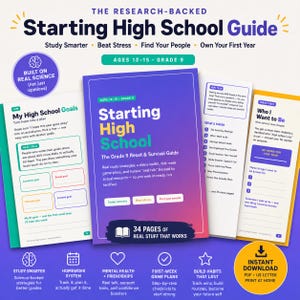 May include: A digital guide titled Starting High School, featuring a purple and blue gradient cover with white and yellow text. The guide includes pages for goal setting, study strategies, and mental health tips, totaling 34 pages in PDF format.