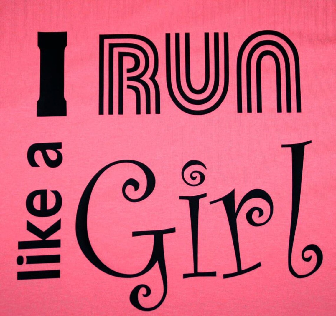 Running motivation Tshirts I run like a girl Etsy