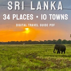 Sri Lanka Travel Guide PDF | Ella Kandy Galle Itinerary | 34 Places | Digital Download