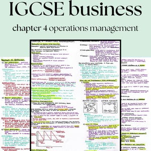 May include: A study guide titled IGCSE business chapter 4 operations management featuring handwritten notes in blue, black, and green ink on white paper. The content includes definitions, production methods, inventory management, and lean production.