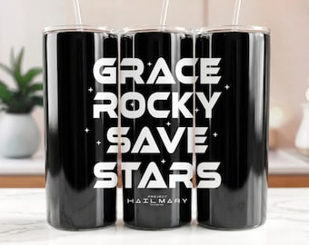 Projekt Hail Mary Tumbler Wrap PNG | Grace Rocky Save Stars Zitat (digitaler Download)