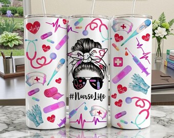 Krankenschwester Tumbler Wrap PNG 20 Unzen Skinny | Lustige Krankenschwester Leben Mädchen Design | Bunte Medizinische Sublimationsverpackung | RN Geschenk Digital Download